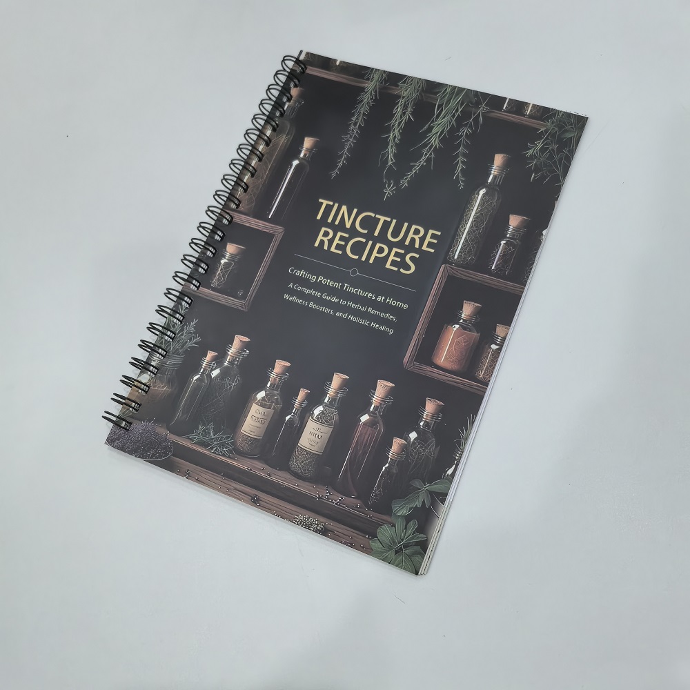 Herbal Wellness Book - Tincture Recipes Book Crafting Potent Tinctures